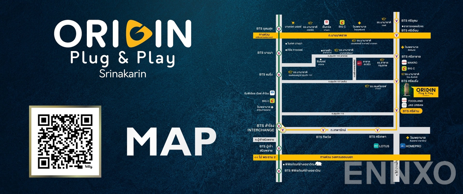 ภาพแผนที่แสดงที่ตั้งโครงการ Origin Plug & Play Srinakarin
(ออริจิ้น ปลั๊ก แอนด์ เพลย์ ศรีนครินทร์) และสถานที่โดยรอบ