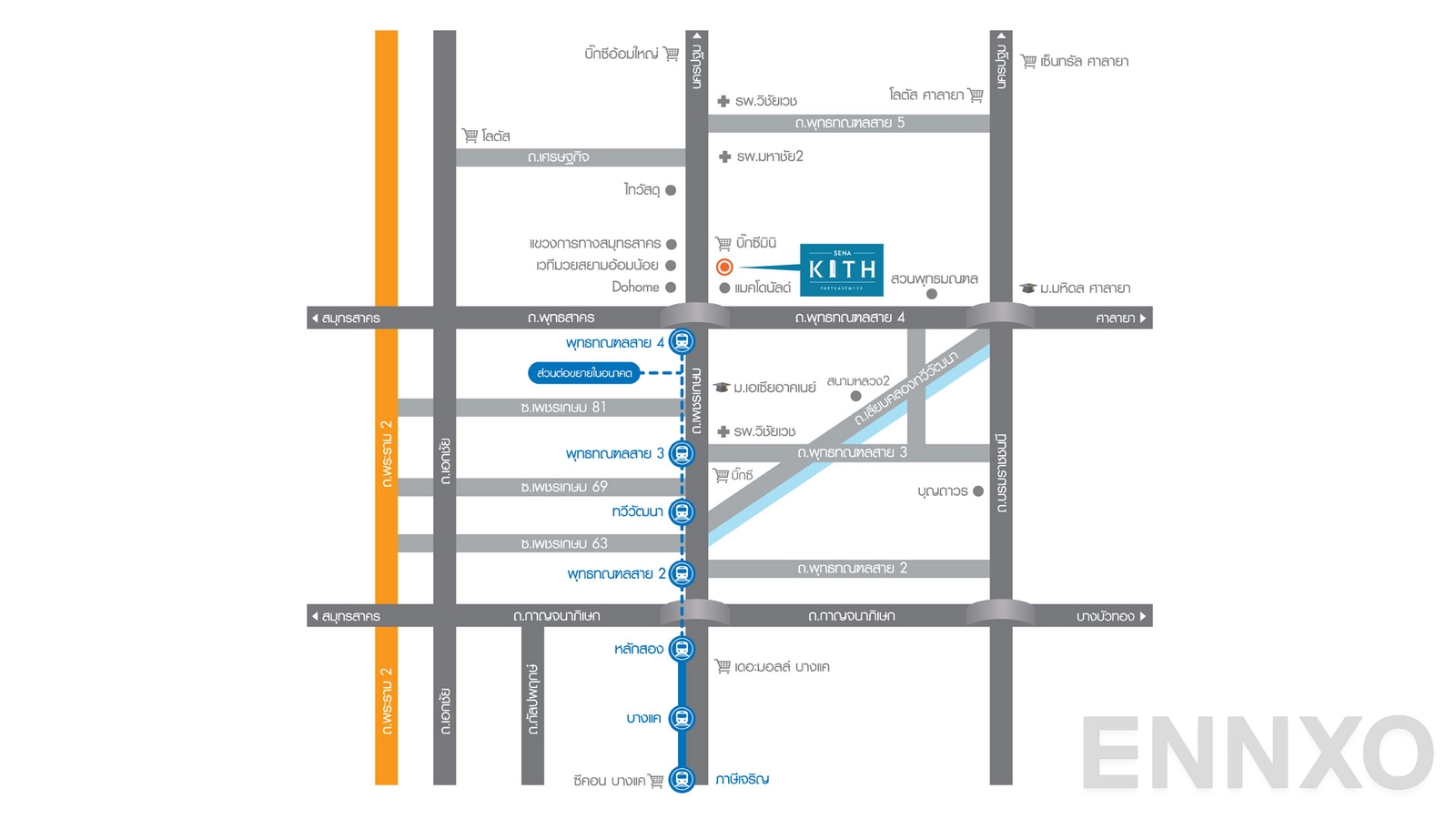 ภาพแผนที่แสดงที่ตั้งโครงการ SENA Kith Phetkasem 120 และสถานที่โดยรอบ