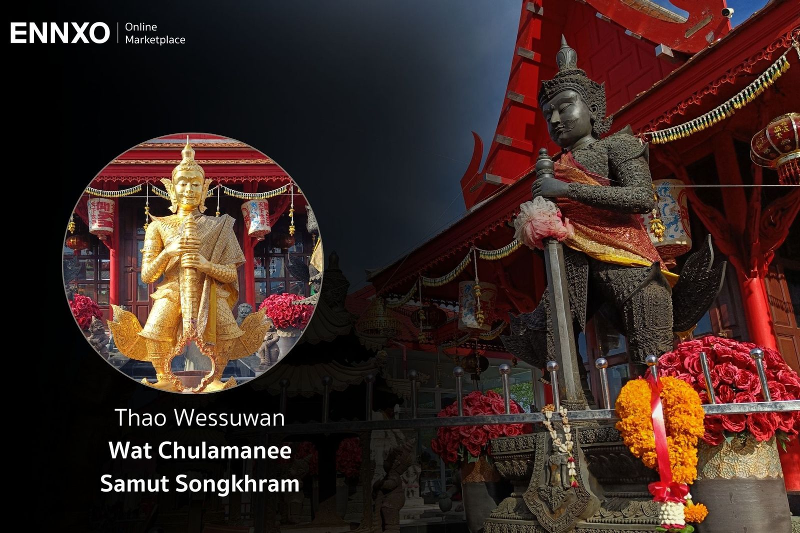 Thao Wessuwan - Wat Chulamanee - Samut Songkhram