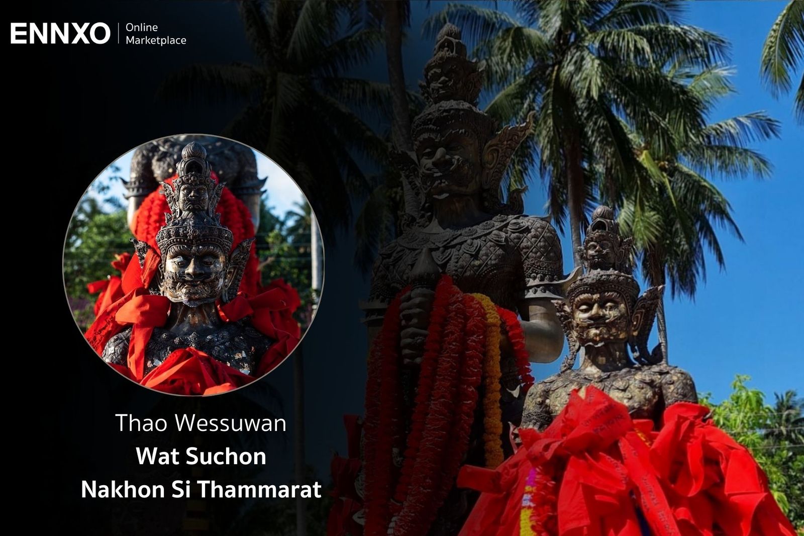 Thao Wessuwan - Wat Suchon - Nakhon Si Thammarat