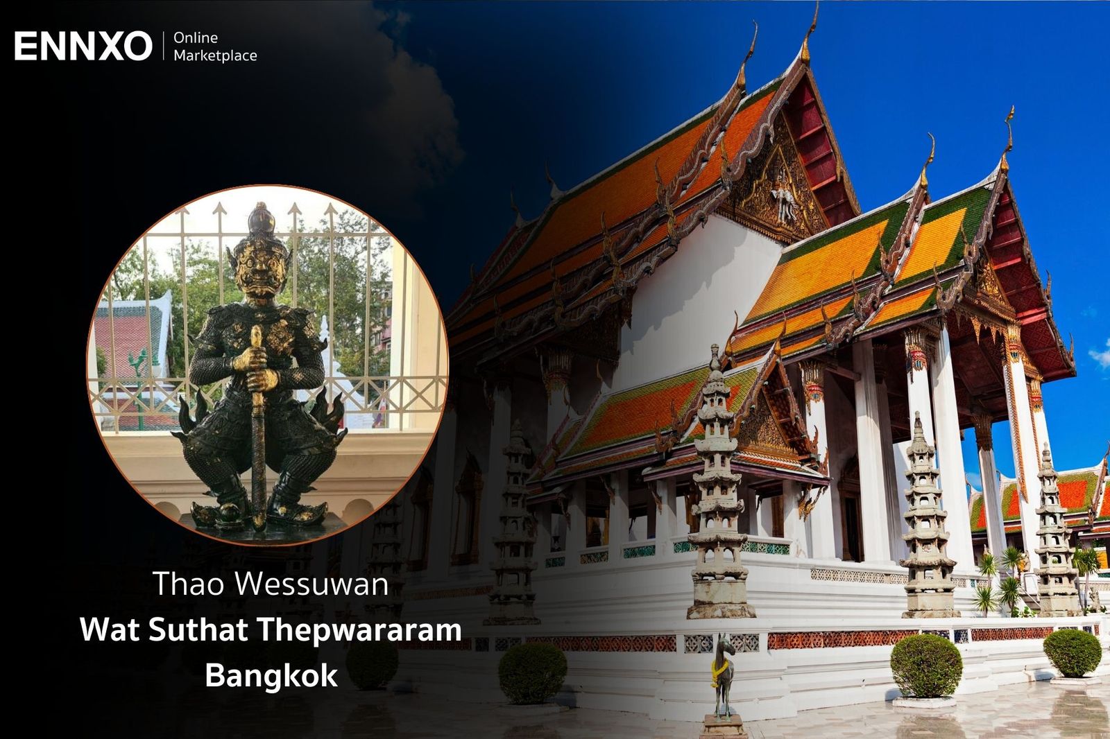 Thao Wessuwan - Wat Suthat - Bangkok