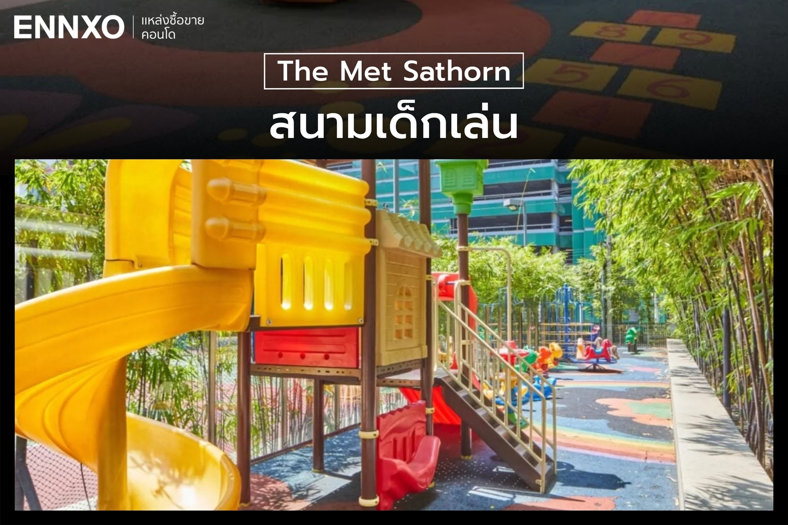 สนามเด็กเล่นของ The Met Sathorn