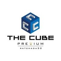 The Cube Premium Ratchada 32
(เดอะ คิวบ์ พรีเมียม รัชดา 32)