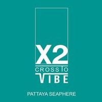 X2 Vibe Pattaya Seaphere residence
(ครอสทู ไวบ์ พัทยา ซีเฟียร์)