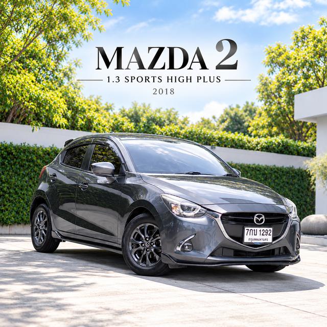 MAZDA 2 1.3 SPORTS HIGH PLUS HATCHBACK ปี 2018