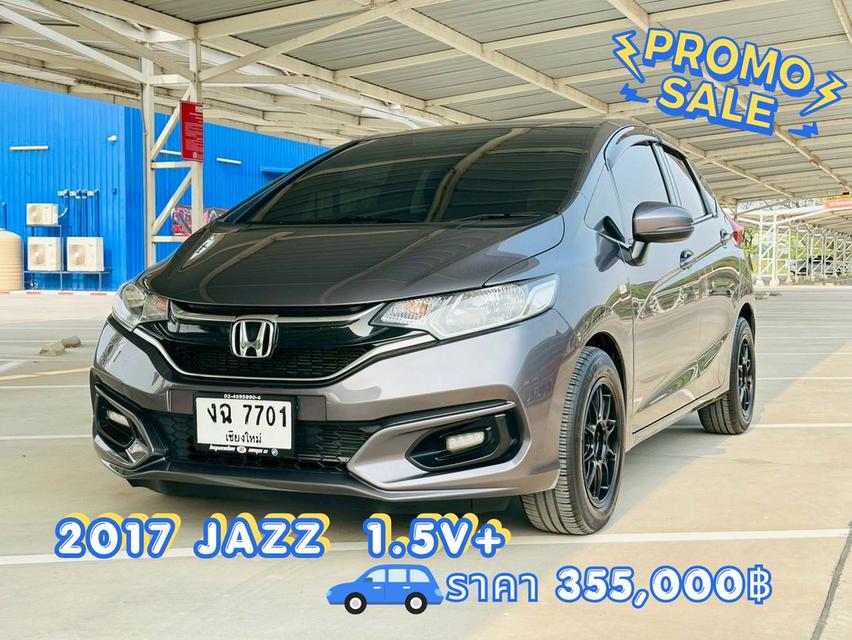 2017 honda jazz (GK)  V+ สีเทาดำ หล่อจบ ออปชั่นครบ ไม่ต้องง้อป้ายแดง