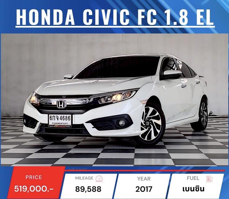   HONDA NEW CIVIC FC 1.8 EL.  ปี 2017 -2021 💲ราคาเริ่มต้น PROMOTION เพียง 469,000 - 569,000 บาท เท่านั้น !!! 👈 15