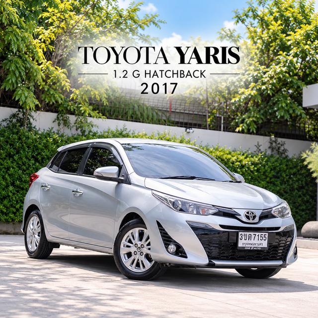 TOYOTA YARIS 1.2 G HATCHBACK ปี 2017