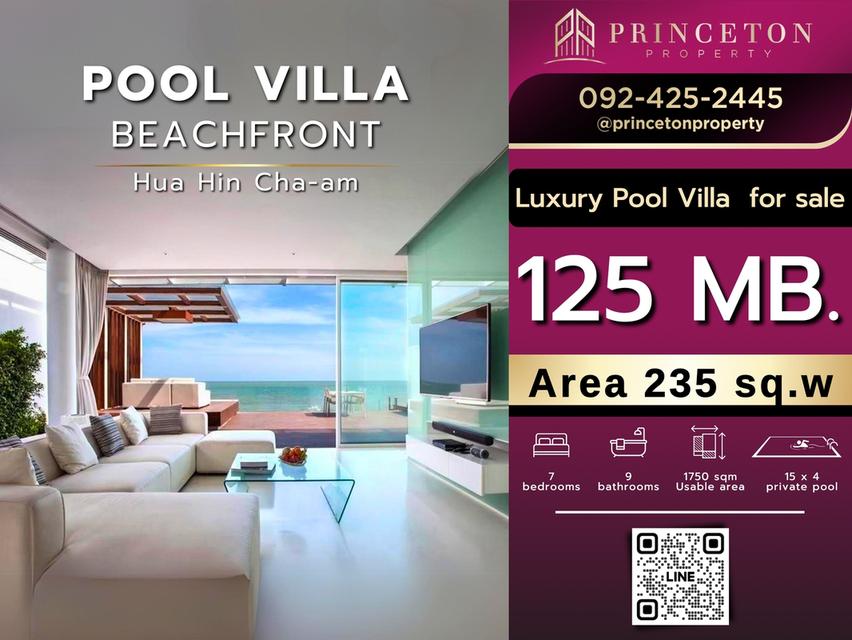 ขายบ้านติดทะเลหัวหิน ชะอำ ที่ตั้ง ต.ชะอำ อ. ชะอำ จ. เพชรบุรี 76120 Luxury Pool Villa Beachfront Hua Hin Cha-am for sale near Dusit Resort Hotel 1