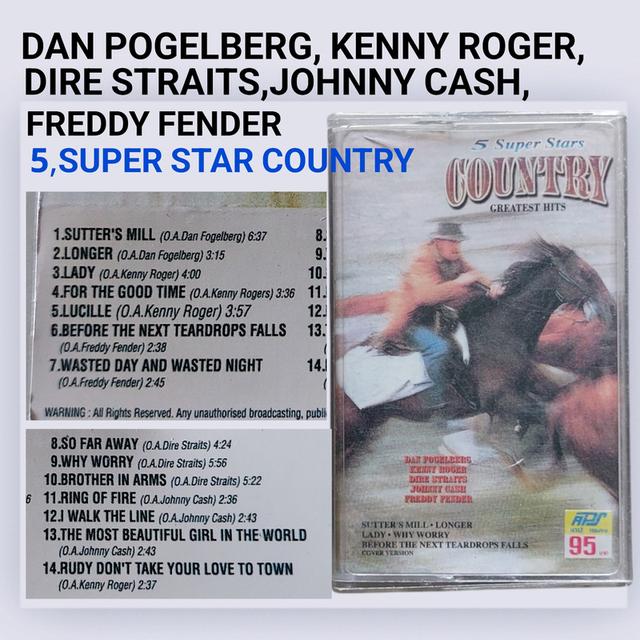 □มือ2 เทปเพลง Dan Fogelberg,Kenny Roger,Freddy Fender,Dire Straits,Johny Cash□อัลบั้ม 5 SUPER STAR COUNTRY (ลิขสิทธิ์แท้)(แนว คันทรี country