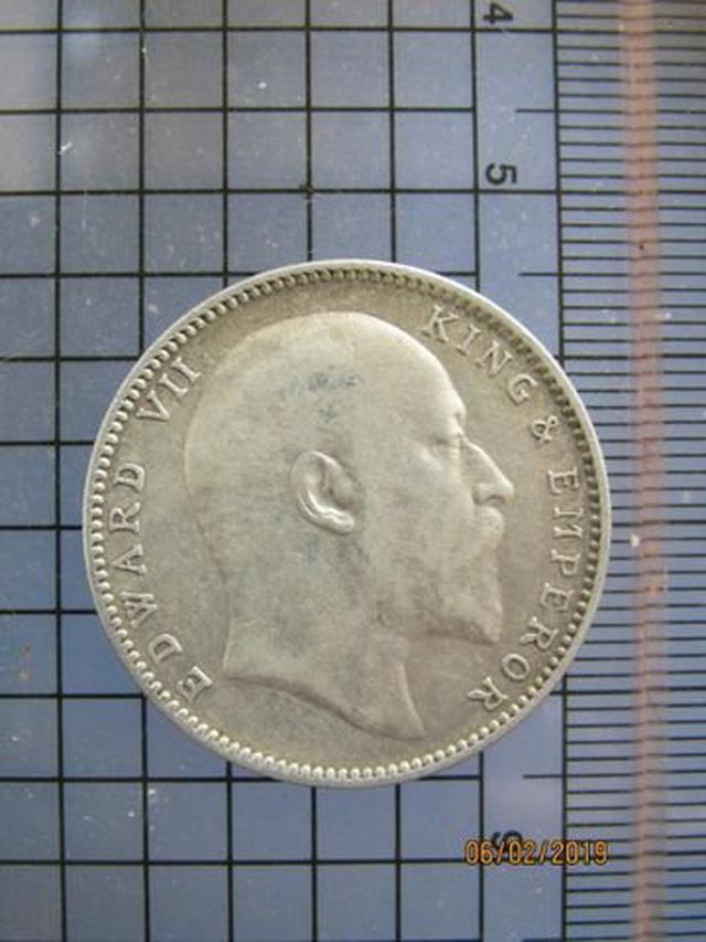 รูปหลัก 5238 เหรียญอินเดีย 1 RUPEE ปี 1905 1908 เนื้อเงิน น้ำหนัก 11