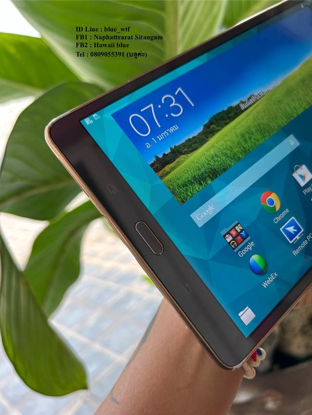 Samsung Tab S 8.4 T705 สแกนนิ้วได้ จอAmoled 8.4นิ้ว Rom16Ram3 ใส่ซิมโทรได้ สภาพสวย ใช้งานปกติ 3