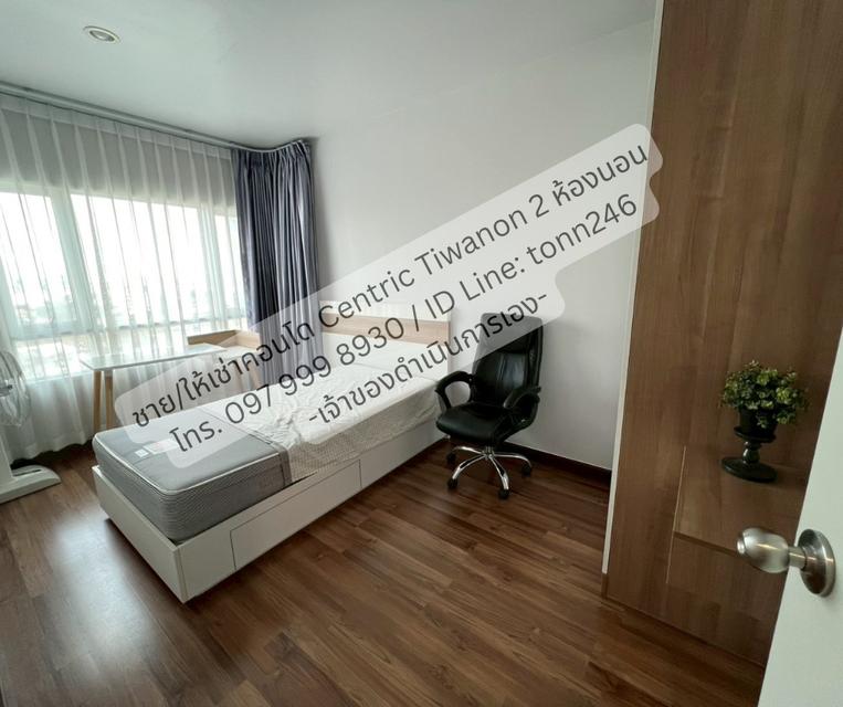 🏢 ด่วน! ขาย/ให้เช่า ห้องชุด Centric Tiwanon Station ห้องสวย ทำเลดี ติดรถไฟฟ้า 6