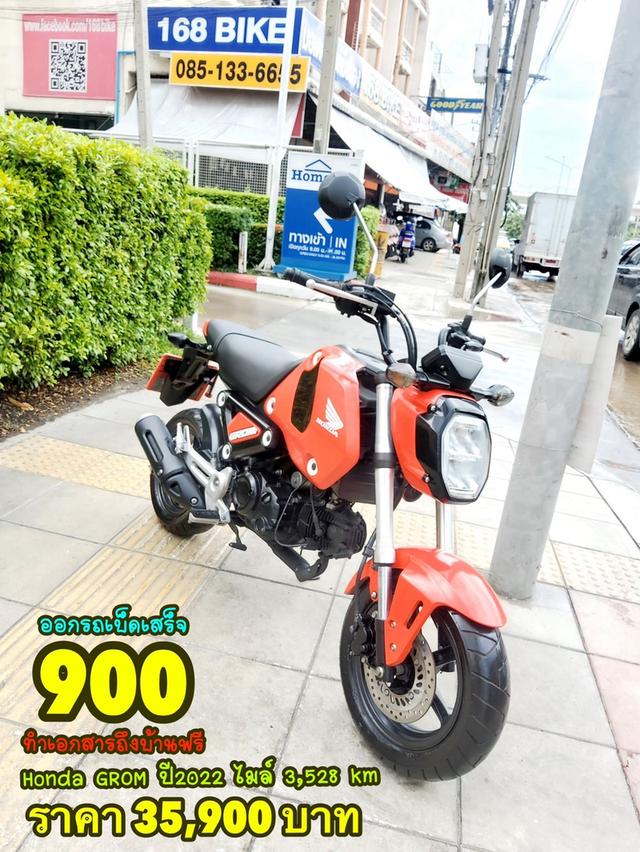 Honda GROM ปี2022  สภาพเกรดA 3528 km เอกสารครบพร้อมโอน