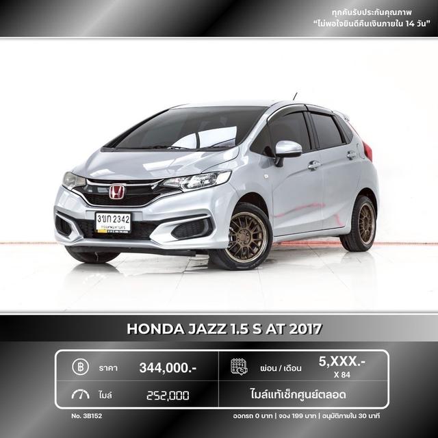 รหัสรถ 3B152 JAZZ GK 1.5S 2017