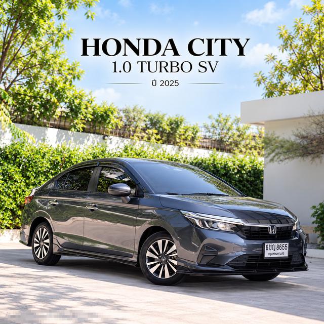 HONDA CITY 1.0 TURBO SV ปี 2025