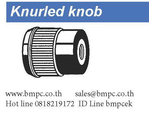 Knurled knob with brass thread bush, มือหมุนพลาสติก