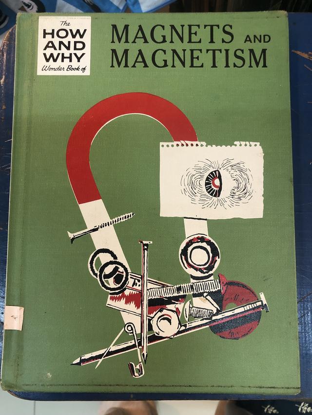 How and Why : Magnets and Magnetism