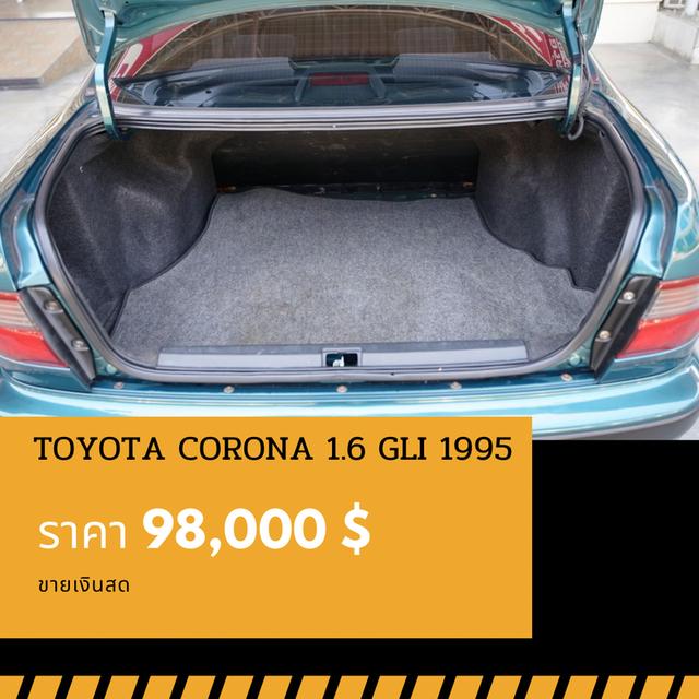 🚩TOYOTA CORONA 1.6 GLI (ท้ายแยก) 1995 6