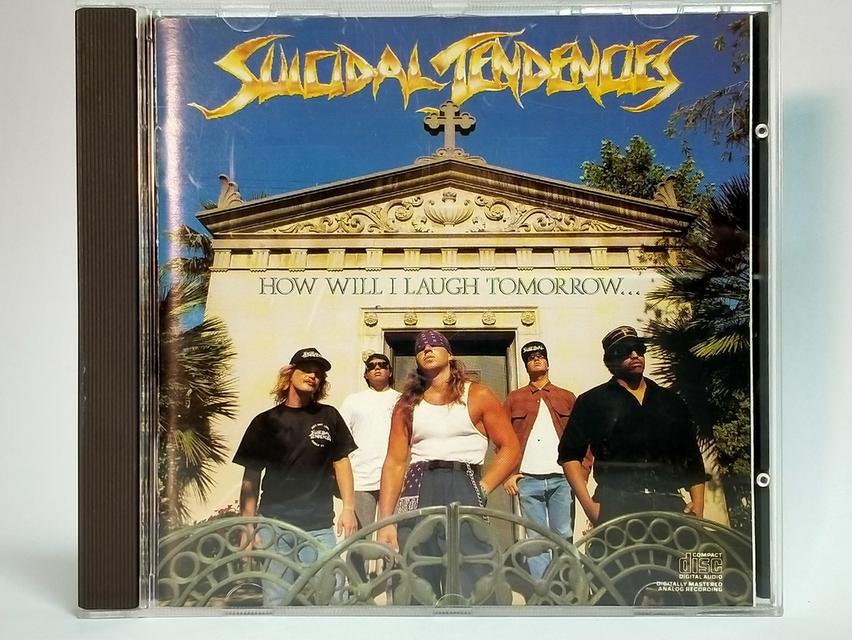 ซีดีเพลง Suicidal Tendencies-How Will I Laugh Tomorrow When I Can't Even Smile Today Cd Audio