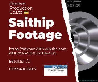 Invoice Saithip Footage.  12