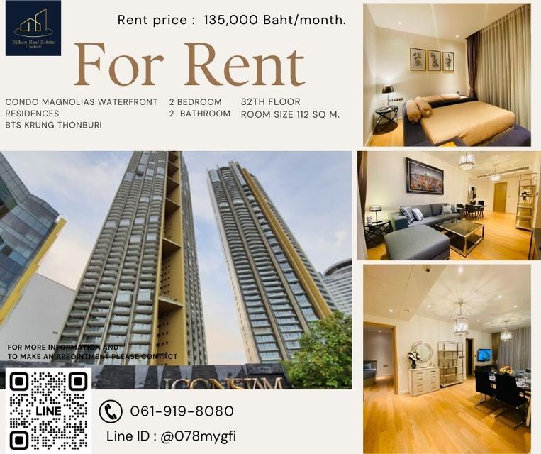 For Rent "Magnolias Waterfront Residences" -- 2 Beds 112 Sq.m. 135,000 Baht -- Luxury condo along The Chao Phraya River!