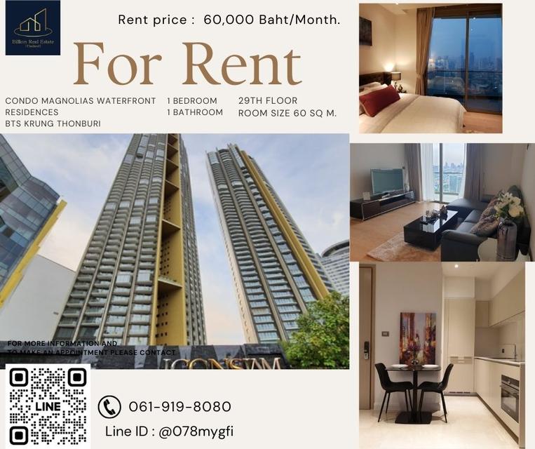 Condo For Rent "Magnolias Waterfront Residences" -- 1 Bed 60 Sq.m. 60,000 Baht -- Luxury condo along the Chao Phraya River! 1