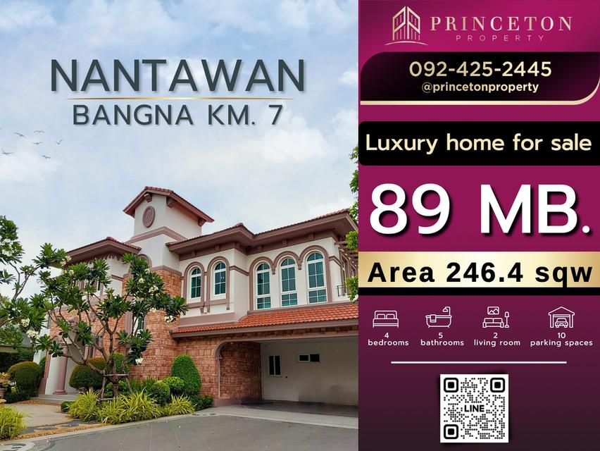 Luxury House for sale Nantawan Bangna Km. 7 Size L area 246.4 square wa  ขายคฤหาสน์หรู นันทวัน บางนา กม.7 บนที่ดินแปลงใหญ่