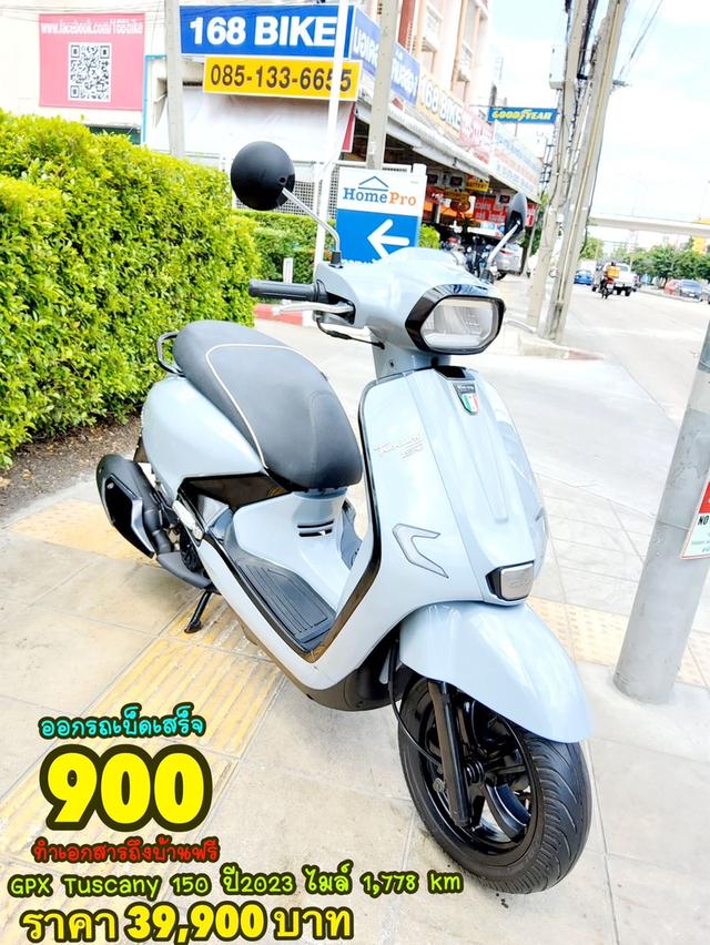 GPX Tuscany 150 ปี2023 สภาพเกรดA 1778 km เอกสารครบพร้อมโอน 1