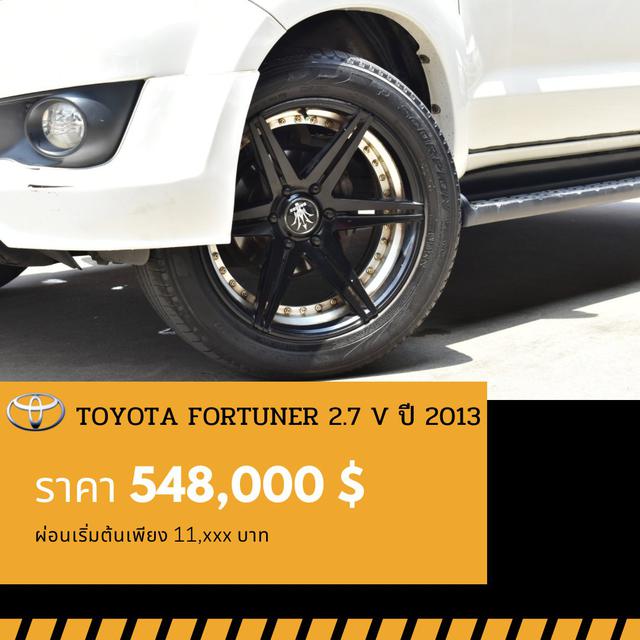 🚩TOYOTA FORTUNER 2.7 V ปี 2013 6