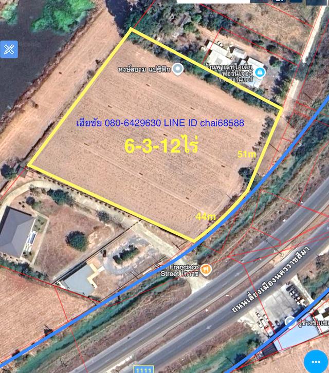 ขายที่ดินติดถนนบายพาส เลี่ยงเมือง เนื้อที่ 6-3-12ไร่ ตรงข้ามหมู่บ้านศุภาลัย ใกล้แม็คโคร ใกล้ดูโฮม ใกล้เขตอุตสาหกรรมสุรนารี ทำเลเหมาะพัฒนาเป็น 7