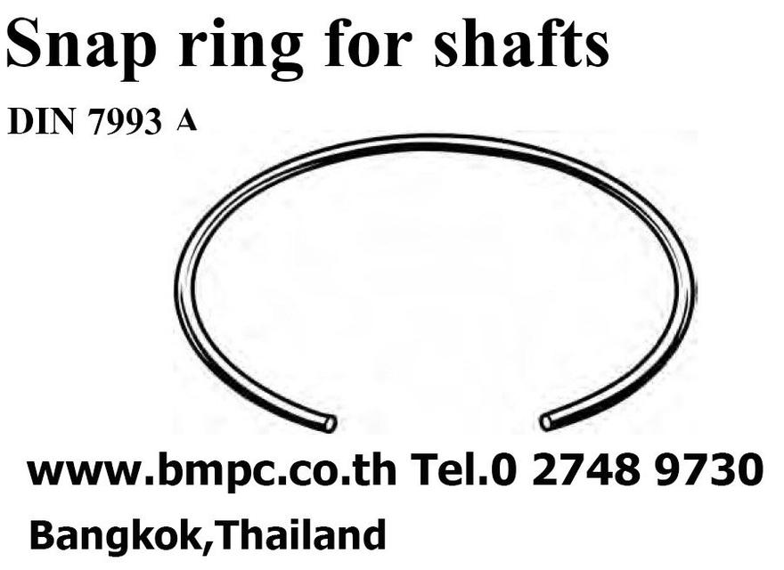 Snap ring, Retaining ring, Circlip ring, แหวนล๊อกเพลา, Bore ring, Shaft