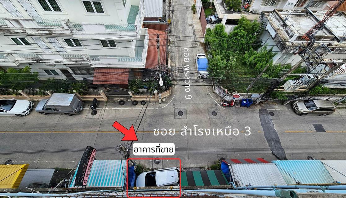 ขายอาคารพาณิชย์ 4.5 ชั้น 15.7 ตร.วา ใกล้ BTS สำโรง (แค่ 1 กม.) สำโรงเหนือ เมืองสมุทรปราการ เหมาะทำสำนักงาน โชว์รูม คลังสินค้า ค้าขายทุกประเภท 5