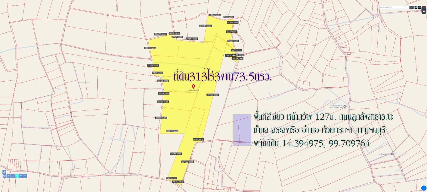 ขายที่ดิน313ไร่3งาน73ตรว. พื้นที่สีเขียว หน้ากว้าง 127ม. ถนนลูกลังสาธารณะ ตำบล สระลงเรือ อำเภอห้วยกระเจา กาญจนบุรี    2