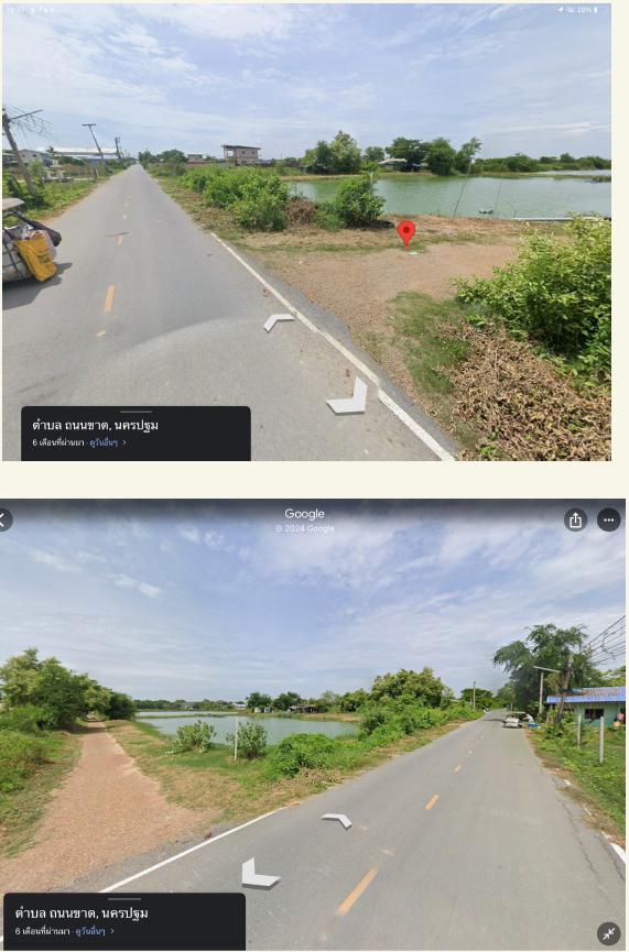 ที่ดินนครปฐม 2 แปลงรวม 23 ไร่ ตำบลถนนขาด ห่างจากศาลากลางจังหวัดนครปฐม 4.4 กม. ห่างจากเซ็นทรัลนครปฐม 7.2 กม. 4