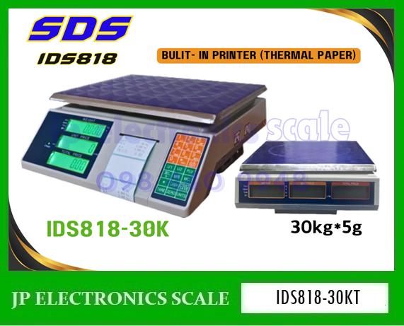 เครื่องชั่งคำนวณราคา30kgSDS รุ่น IDS818-30K พร้อมบิ้วอินปริ้นเตอร์ในตัว THERMAL PAPER