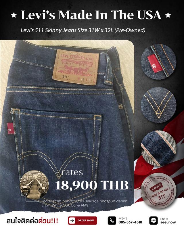 ยีนส์ Levi's 511 MADE IN USA Size 31Wx32L (USA Raw Selvedge Cone Mills)