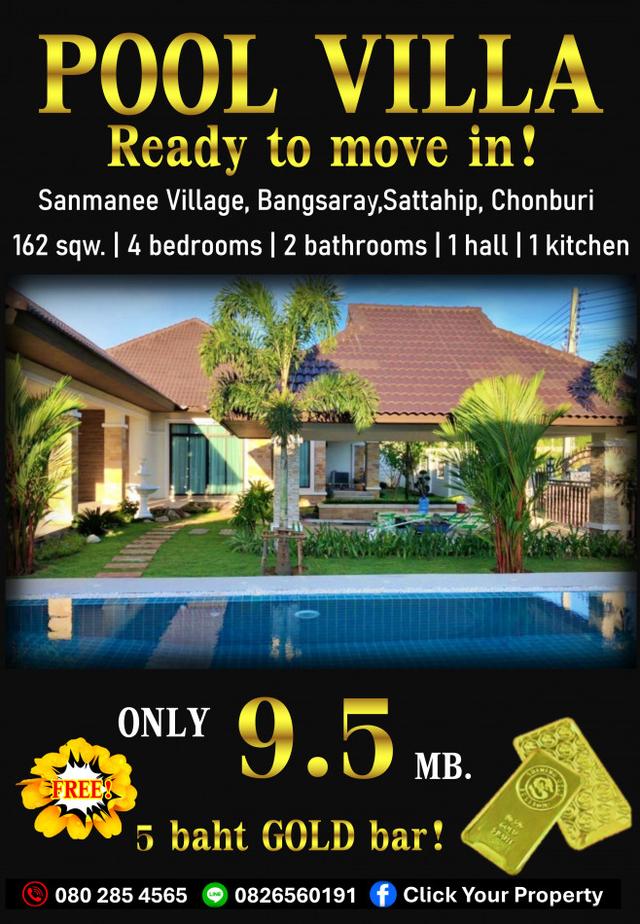 ขาย บ้านเดี่ยว Pool Villa แถมทองคำแท่ง 5 บาท หมู่บ้านแสนมณี สัตหีบ ชลบุรี 150 ตรม 162 ตรว Single storey furnished house