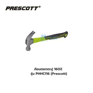ค้อนตอกตะปู 16OZ : PHHC116(Prescott) 4