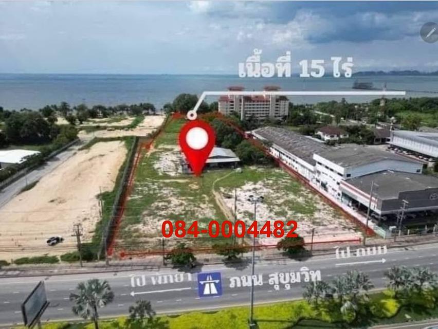 Land for Sale Pattaya ขายที่ดินถมแล้ว เนื้อที่ 15 ไร่ ติดถนนสุขุมวิท และติดทะเลพัทยา ชลบุรี 1