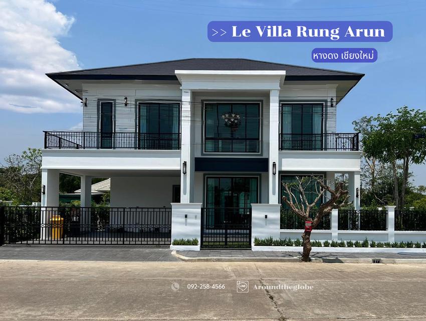 Le Villa Rung Arun พูลวิลล่าหลังใหญ่ Typy พิเศษ สร้างใหม่ตกแต่งสวยหรูพร้อมเข้าอยู่ บนทำเลทอง ย่านกาดฝรั่ง หางดง เชียงใหม่ 1
