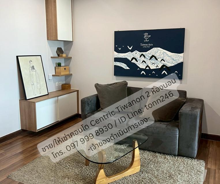 🏢 ด่วน! ขาย/ให้เช่า ห้องชุด Centric Tiwanon Station ห้องสวย ทำเลดี ติดรถไฟฟ้า 2