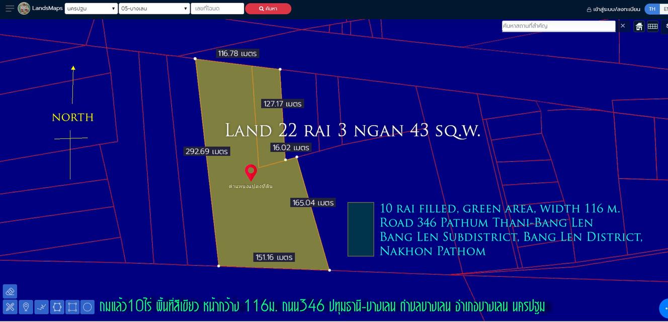 ที่ดิน23ไร่  ถมแล้ว10ไร่  หน้ากว้าง 116ม. พื้นที่สีเขียว ถนน346 ปทุมธานี-บางเลน ตำบลบางเลน อำเภอบางเลน นครปฐม 