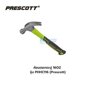 ค้อนตอกตะปู 16OZ : PHHC116(Prescott) 2