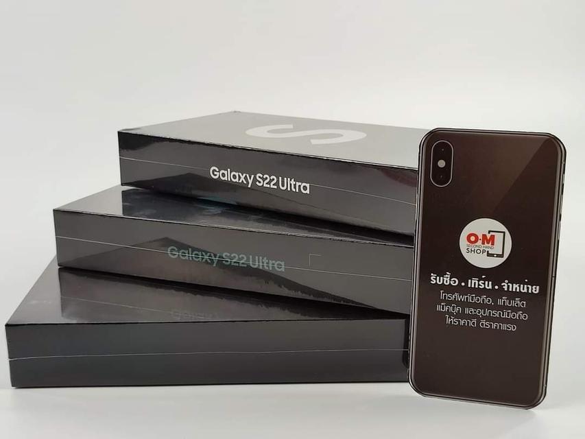 ขาย/แลก Samsung S22 Ultra 12/256 ศูนย์ไทย ประกันศูนย์ สินค้าใหม่มือ1ยังไม่ได้แกะซีล แท้ ครบกล่อง เพียง 33,900 บาท  2