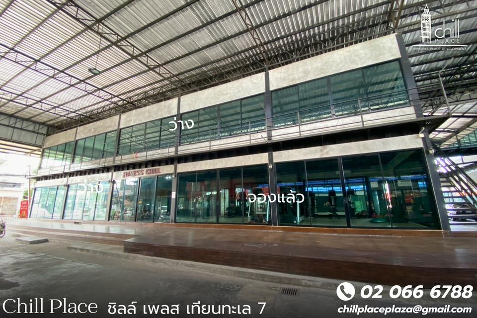 ให้เช่าพื้นที่ค้าขาย ทำเลทองใจกลางชุมชนพระราม 2 เทียนทะเล ท่าข้าม ในโครงการ ChillPlace Plaza พระราม 2 9