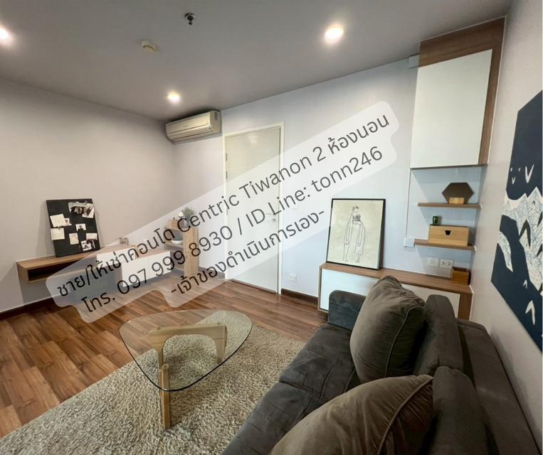 🏢 ด่วน! ขาย/ให้เช่า ห้องชุด Centric Tiwanon Station ห้องสวย ทำเลดี ติดรถไฟฟ้า 1