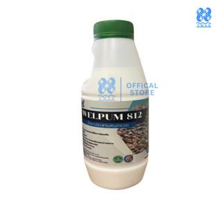 น้ำยาประสานหินกรวด ขนาด500ml เวลพลัม812 หินเกล็ด ทราย เม็ดกรวด WELFIX เวลฟิกซ์