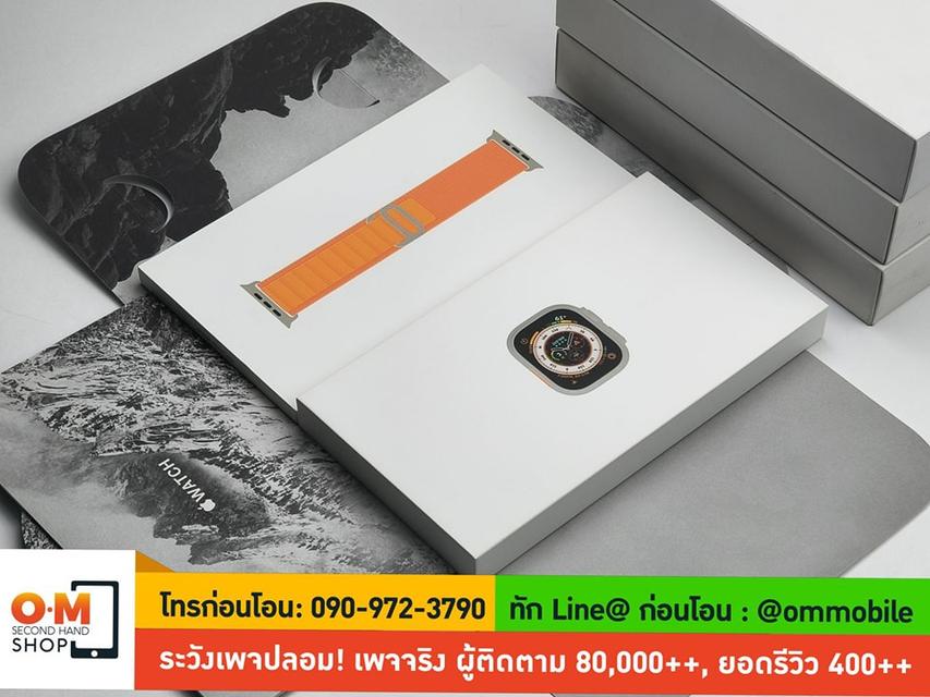 ขาย/แลก Apple Watch Ultra 49mm Titanium Case ศูนย์ไทย ของใหม่มือ1 แกะเช็ค ประกัน 03/11/2025 เพียง 18,990 บาท  4